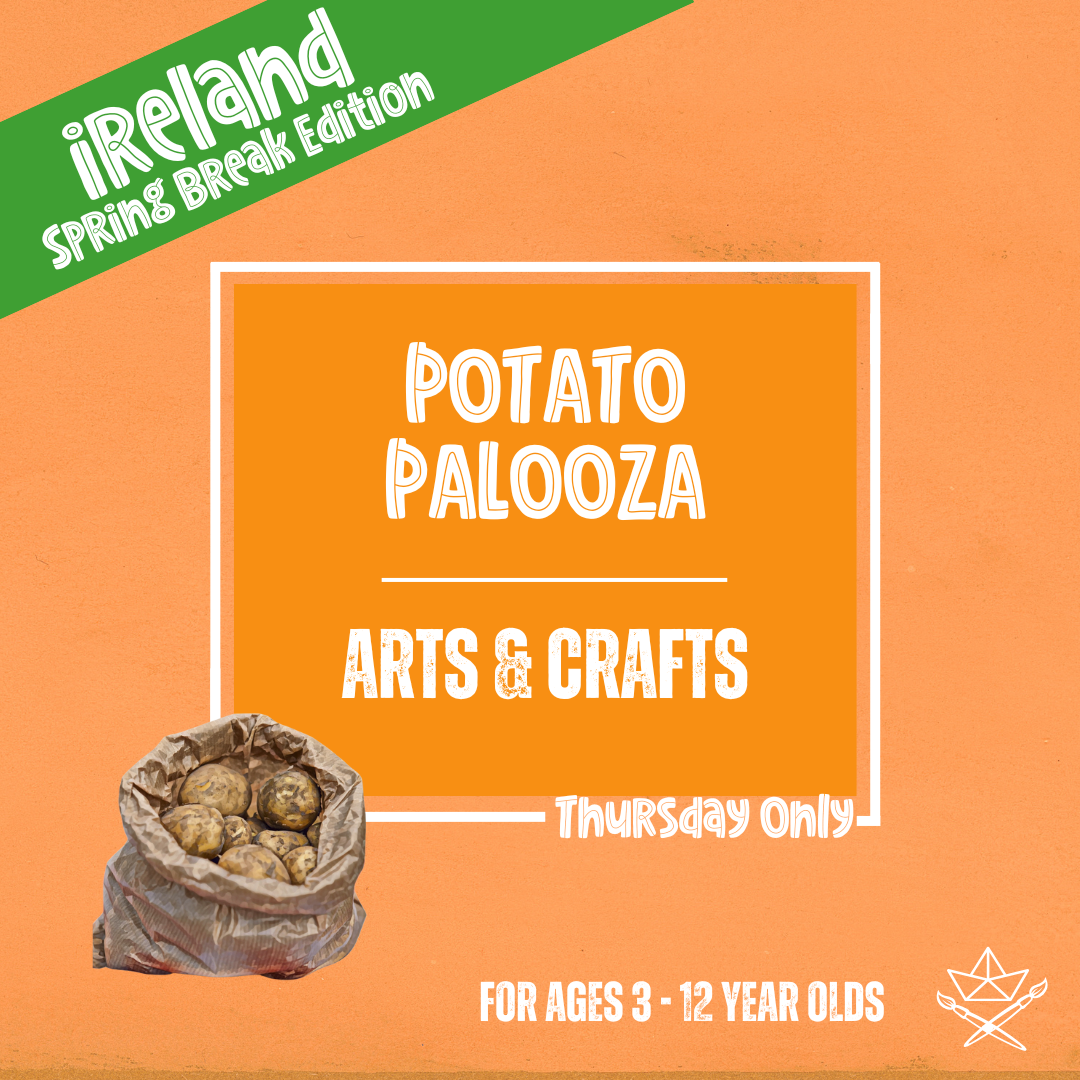 Potato Palooza: Arts & Crafts Class (Thursday)