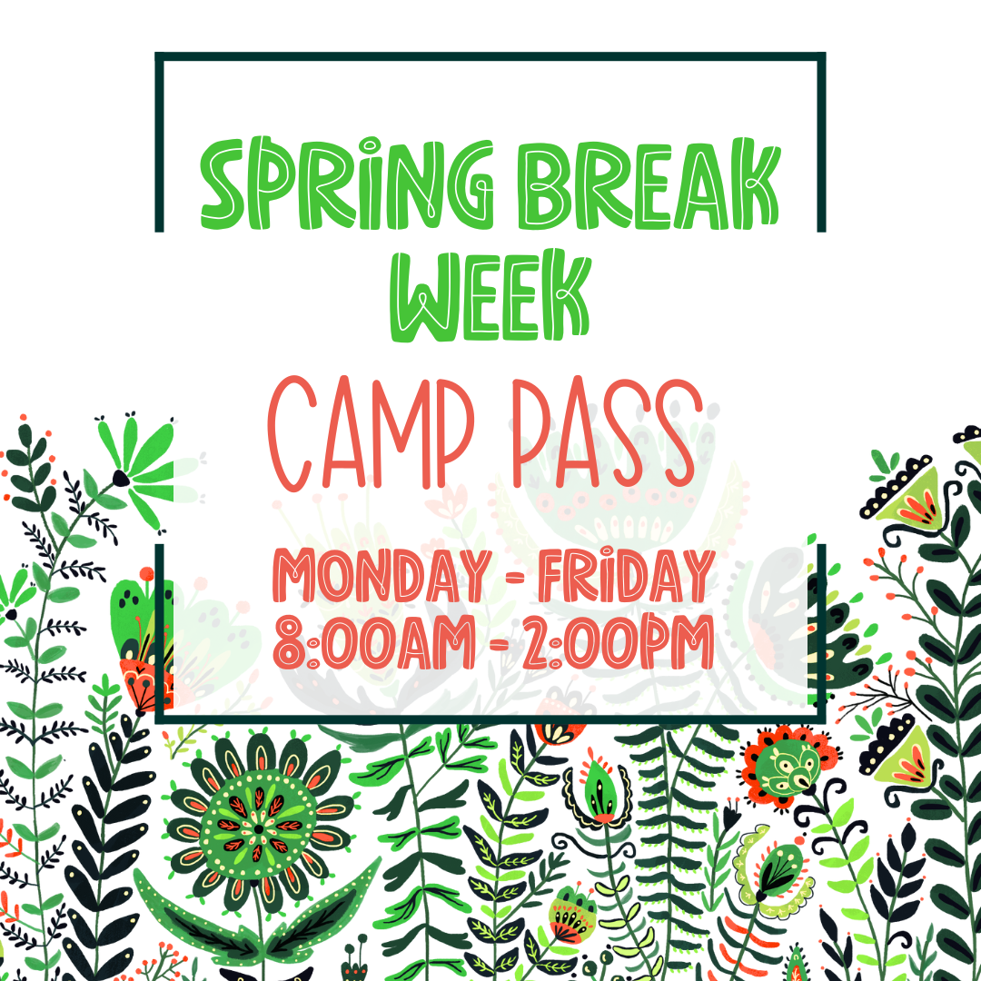 Spring Break All Week Camp Pass