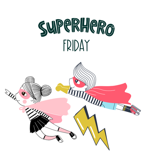 Friday Day Pass: Superhero Day